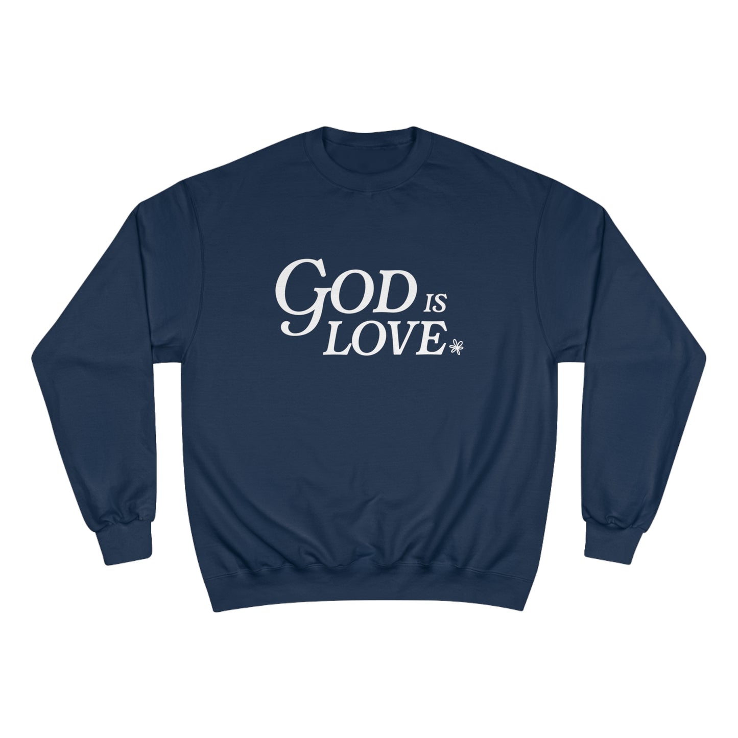 God is Love Crewneck | Made-to-Order