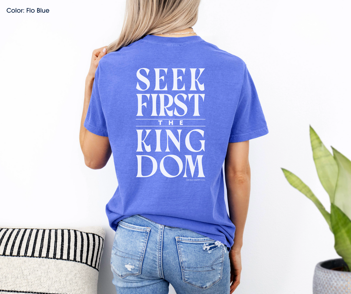 Seek First the Kingdom Tee (Matthew 6:33-34) | Made-to-Order