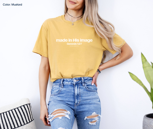 Made in His Image Tee (Genesis 1:27) | Made-to-Order
