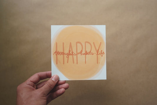 Happy Thoughts, Happy Habits, Happy Life Mini Print