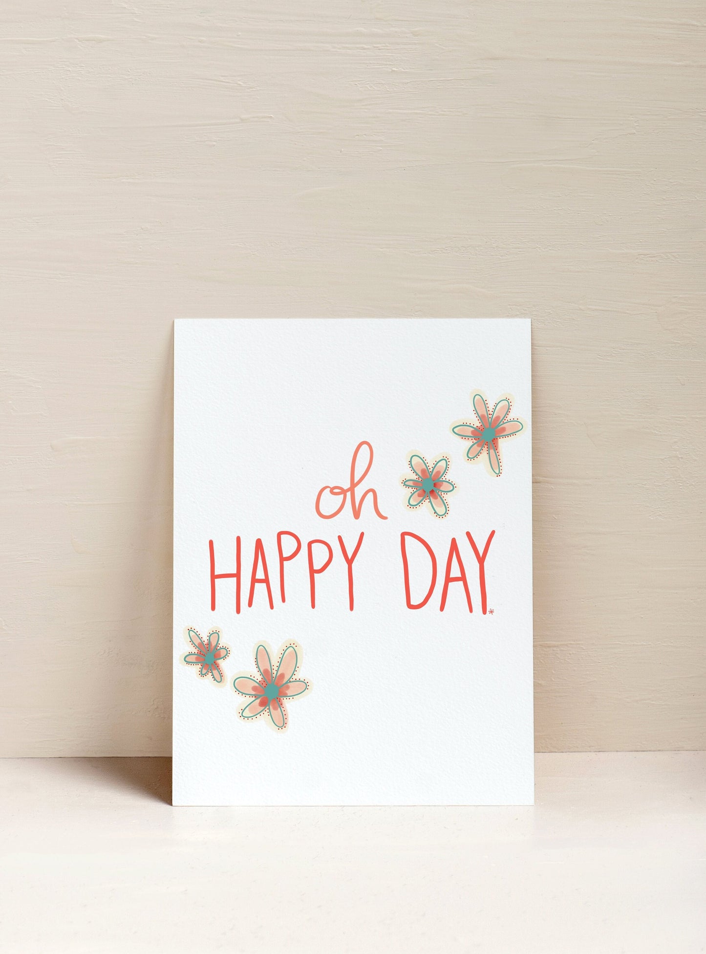 Oh Happy Day Print 8x10