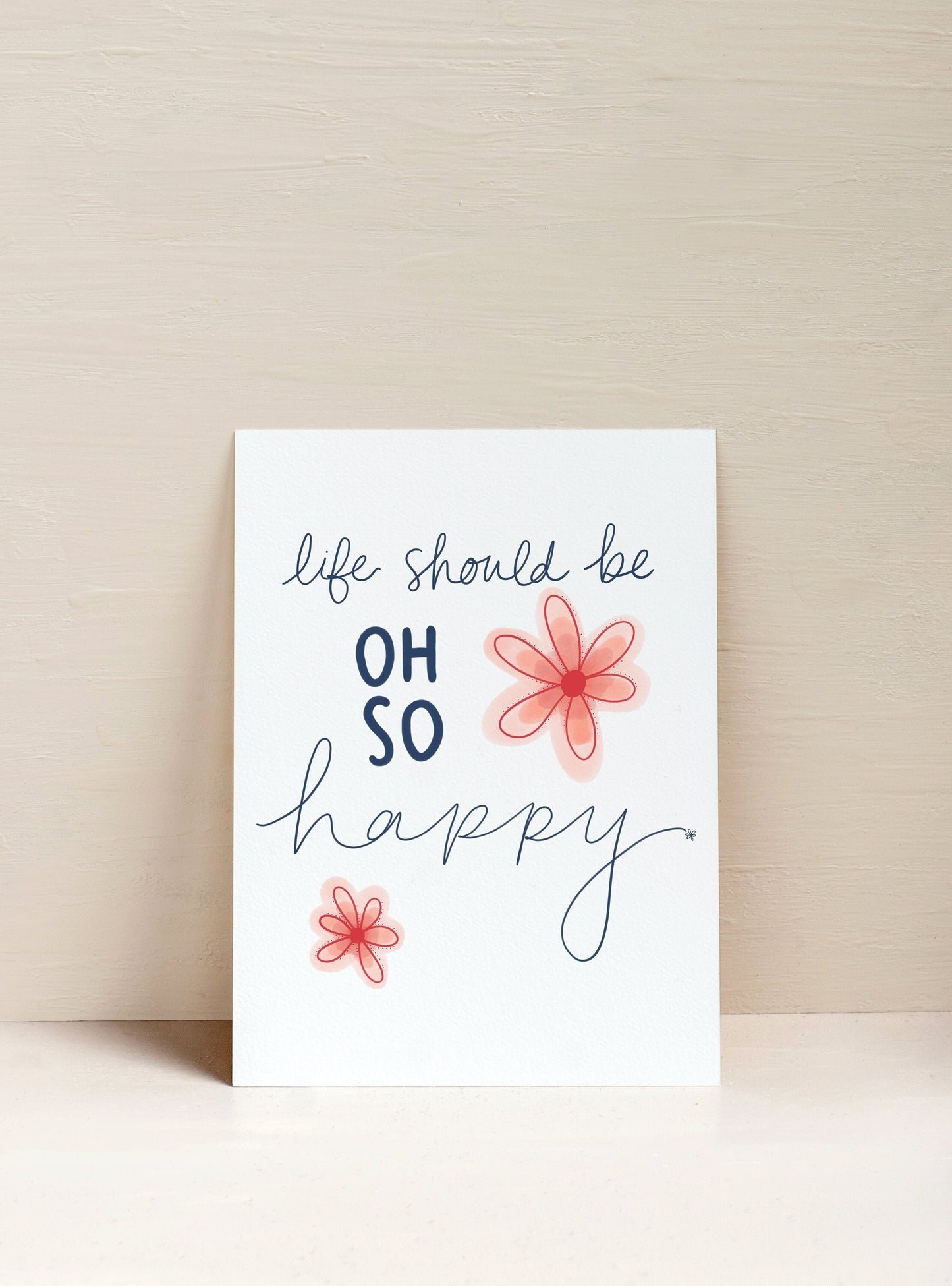 Oh So Happy Print – 8x10